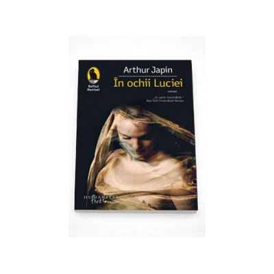 In ochii Luciei - Arthur Japin