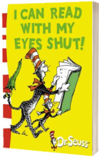 I can Read with my Eyes Shut : Green Back Book