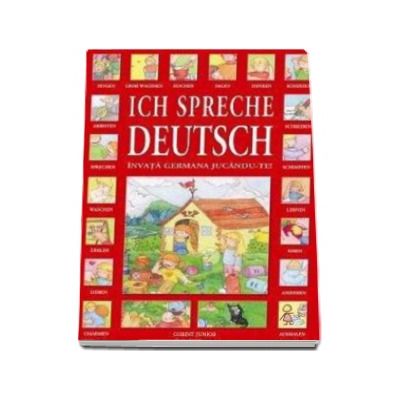 Ich spreche deutsch - Invata germana jucandu-te