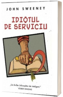 Idiotul de serviciu