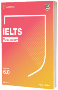 IELTS Vocabulary Up to Band 6.0 With Downloadable Audio