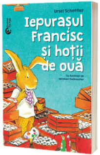 Iepurasul Francisc si hotii de oua