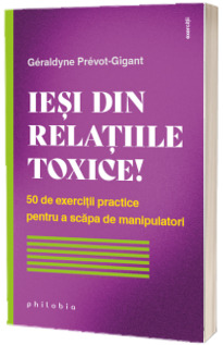 Iesi din relatiile toxice!