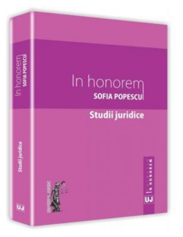 In honorem - Sofia Popescu. Studii juridice