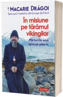 In misiune pe taramul vikingilor