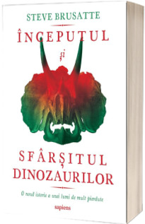 Inceputul si sfarsitul dinozaurilor