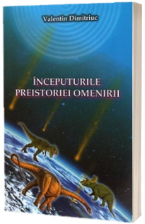 Inceputurile preistoriei omenirii