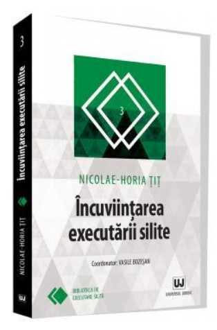 Incuviintarea executarii silite - Nicolae-Horia Tit