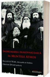 Indrumarea duhovniceasca in Muntele Athos