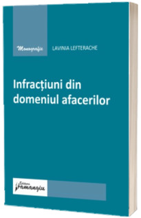 Infractiuni din domeniul afacerilor