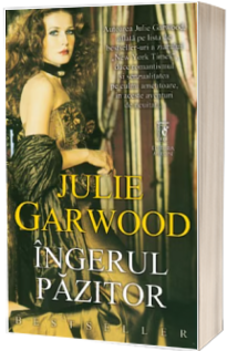 Ingerul pazitor (Julie Garwood)