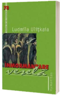 Inmormantarea vesela - Ludmila Ulitkaia