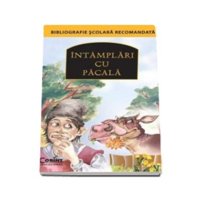 Intamplari cu Pacala - Bibliografie scolara recomandata