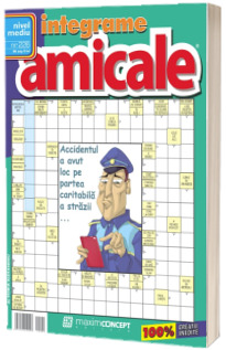 Integrame amicale, numarul 226. Revista de integrame de nivel mediu