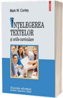 Intelegerea textelor si ariile curriculare