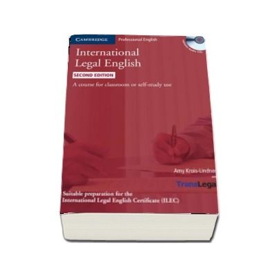 International Legal English Students Book with Audio CDs (3) : A Course for Classroom or Self-study Use