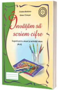 Invatam sa scriem cifre. Editia 2016