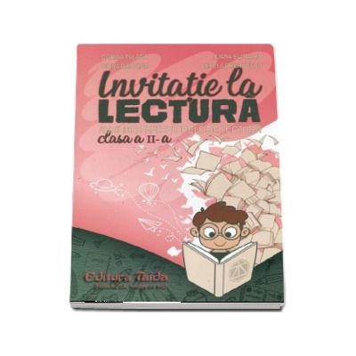 Invitatie la lectura. Clasa a II-a.