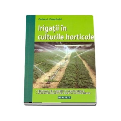 Irigatii in culturile horticole