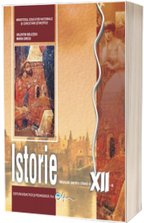 Istorie manual pentru clasa a XII-a (Valentin Balutoiu)