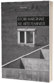 Istorii marginale ale artei feministe