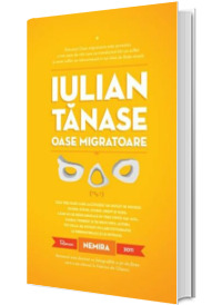 Iulian Tanase, Oase migratoare. Editie, hardcover