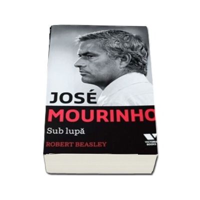 Jose Mourinho. Sub lupa