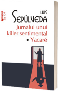 Jurnalul unui killer sentimental