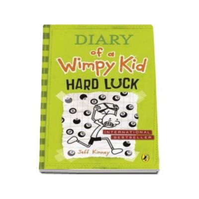 Jurnalul unul pusti, Volumul 8 - In limba engleza. Diary of a Wimpy Kid Book 8 Hard Luck