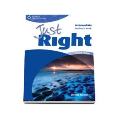 Just Right Intermediate. Students Book