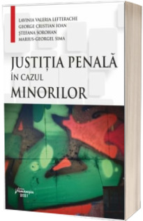 Justitia penala in cazul minorilor