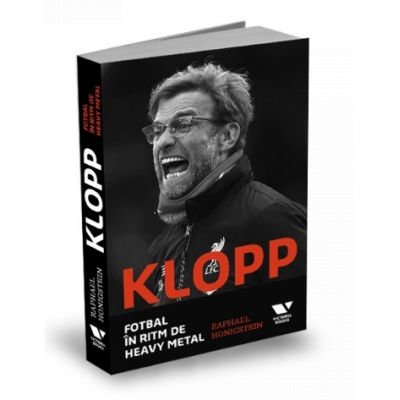 Klopp. Fotbal in ritm de heavy metal