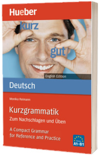Kurzgrammatik. Deutsch English Edition Ausgabe Englisch Zum Nachschlagen und Uben