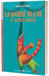 La Barbe bleue et autres contes