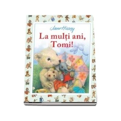 La multi ani, Tomi!