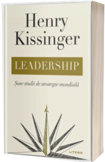 Leadership. Sase studii de strategie mondiala