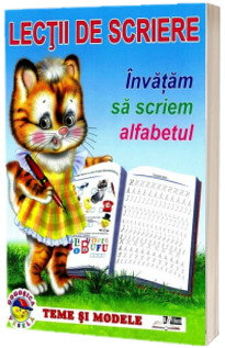 Lectii de scriere. Invatam sa scriem alfabetul