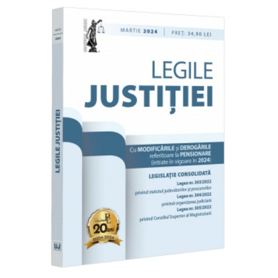 Legile justitiei: martie 2024