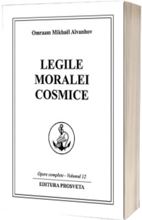 Legile moralei cosmice