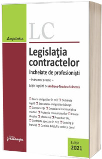 Legislatia contractelor incheiate de profesionisti. Editia 2021