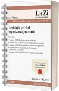 Legislatia privind organizarea judiciara. Cod 801. Actualizat la 3.12.2024