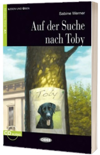 Lesen und Uben: Auf der Suche nach Toby + CD