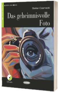 Lesen und Uben: Das Geheimnisvolle Foto + CD + App