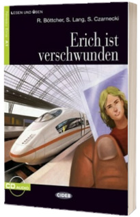 Lesen und Uben: Erich ist verschwunden + CD