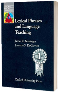 Lexical Phrases and Language Teaching