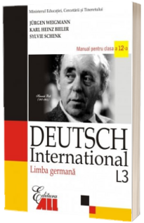 Limba Germana L 3- Deutsch International- Manual clasa a-XII-a