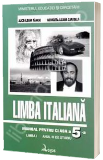 Limba italiana. Manual pentru clasa a V-a. Limba I, anul 3 de studiu