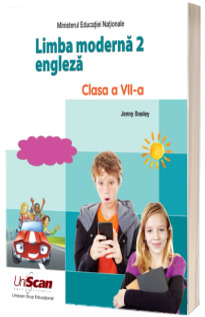 Limba moderna 2 engleza - manual de engleza pentru clasa a VII-a (2019)