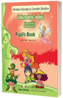 Limba moderna Engleza pentru clasa a 4-a Fairyland 4 Pupils Book (Semestrul 1 si 2) (EDITIE VECHE)