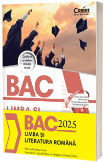 Limba si literatura romana, bacalaureat 2025